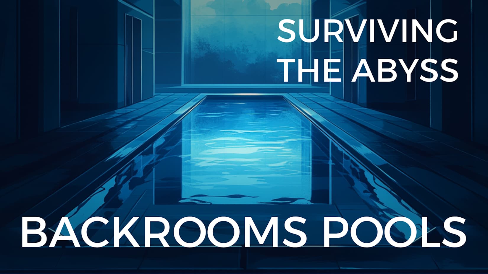 Capa de BACKROOMS POOLS: SURVIVING THE ABYSS