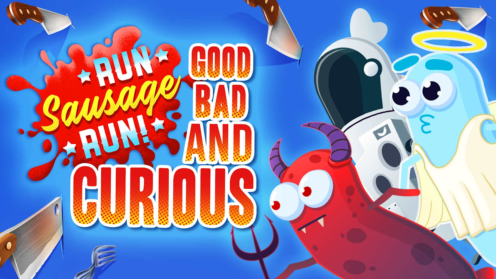 Run Sausage Run!: Good, Bad and Curious 封面