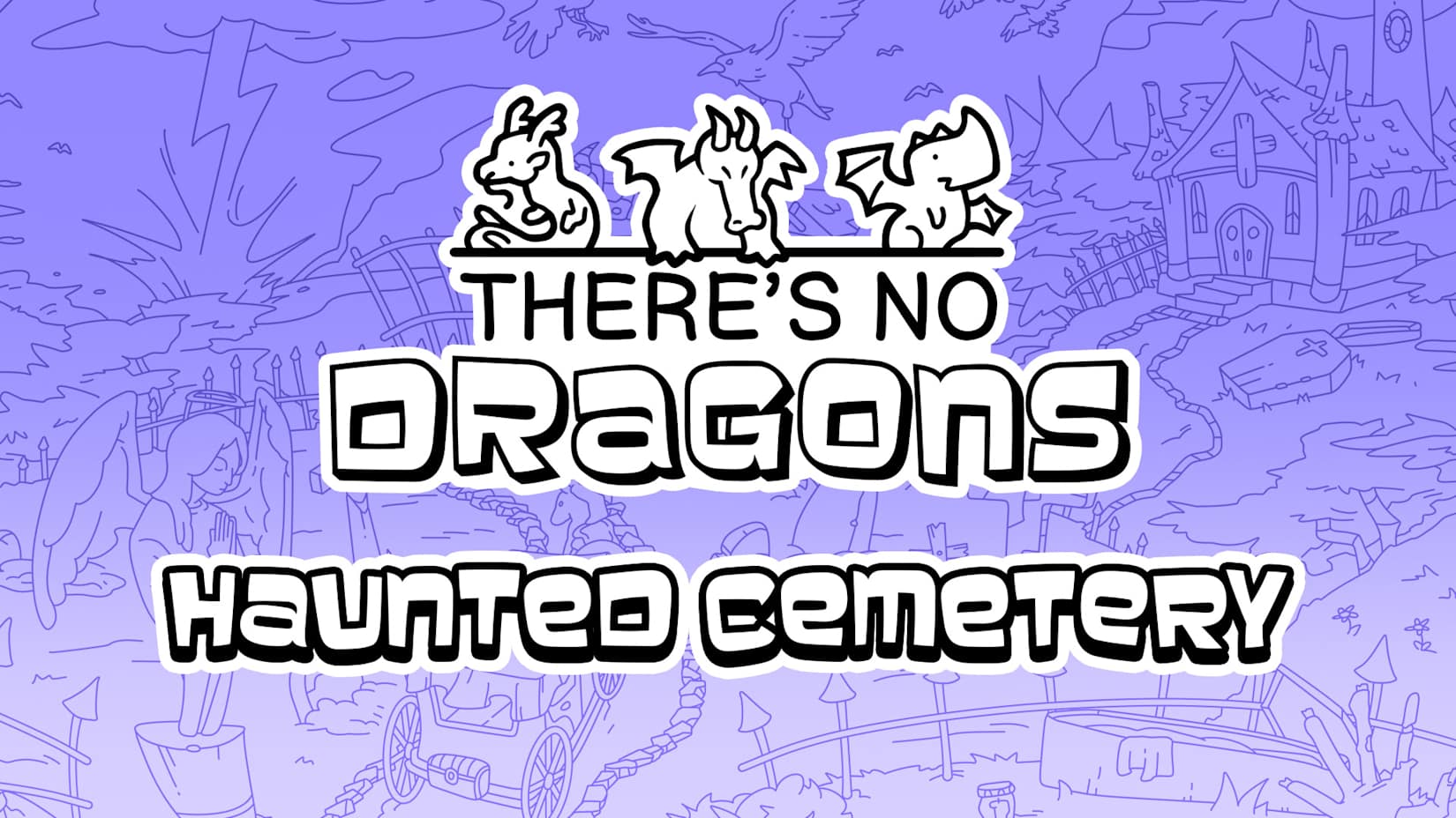 Capa de There's No Dragons: Haunted Cemetery