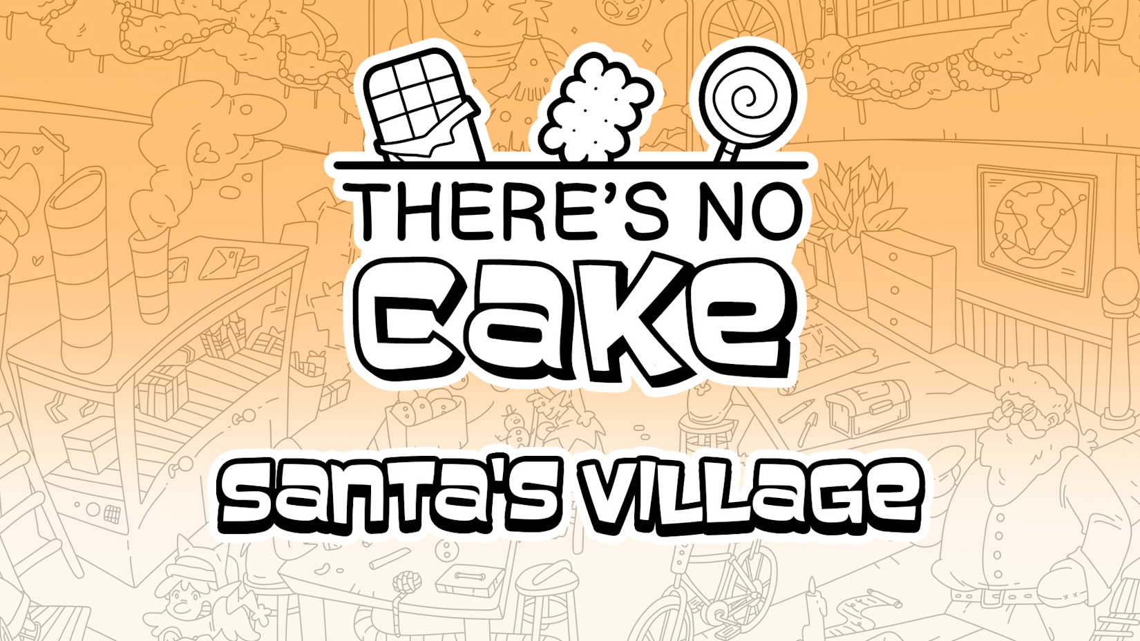Capa de There's no Cake: Santa's Village