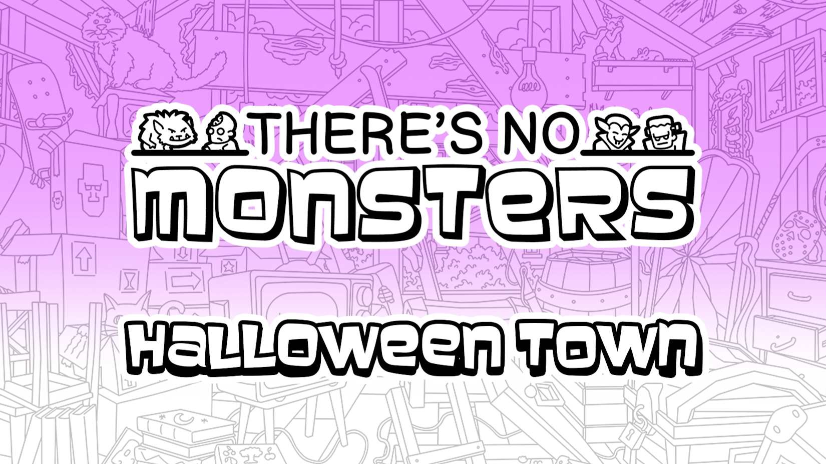 Capa de There's No Monsters - Halloween Town