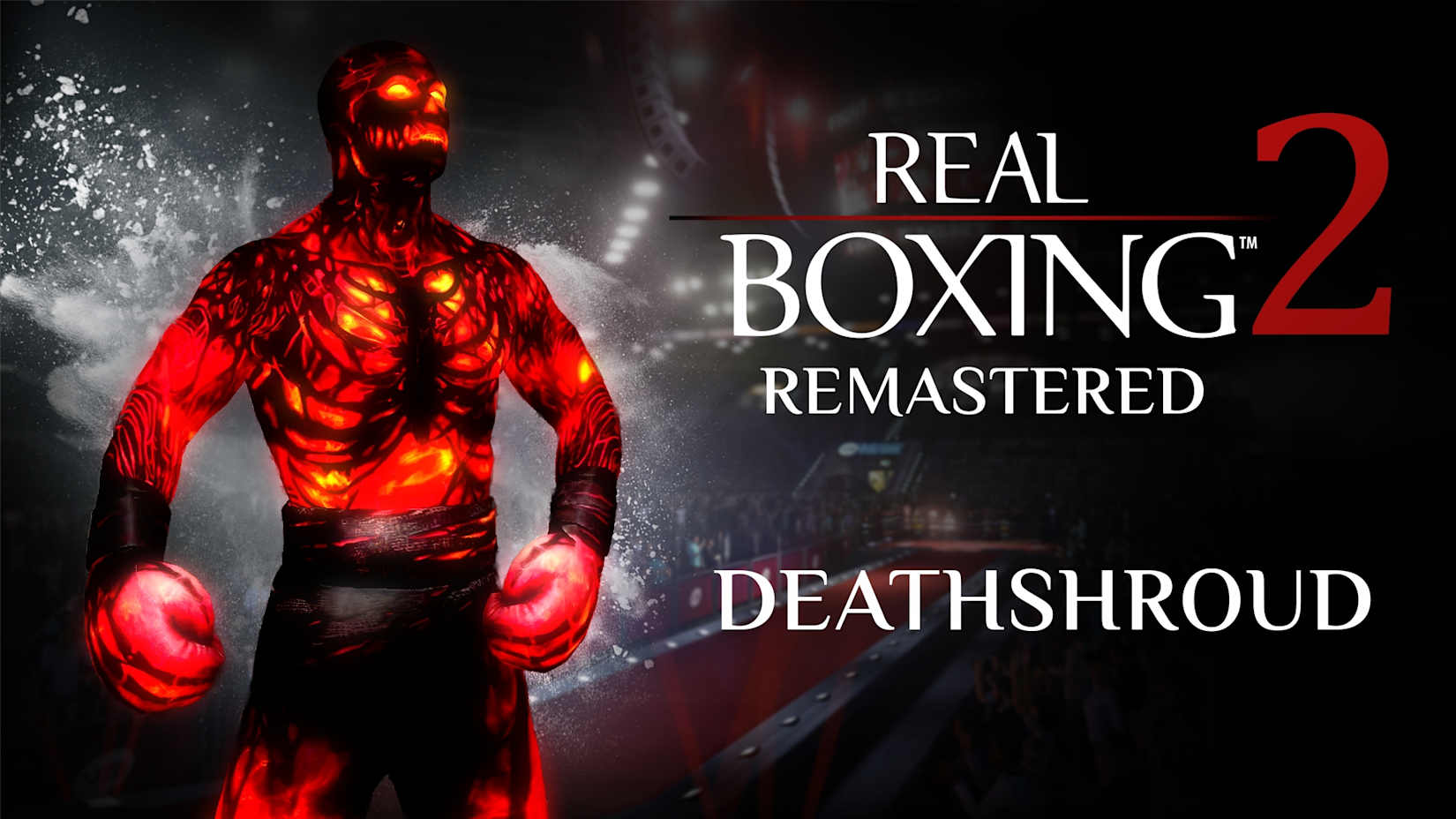Real Boxing 2: Remastered - DeathShroud DLC 封面