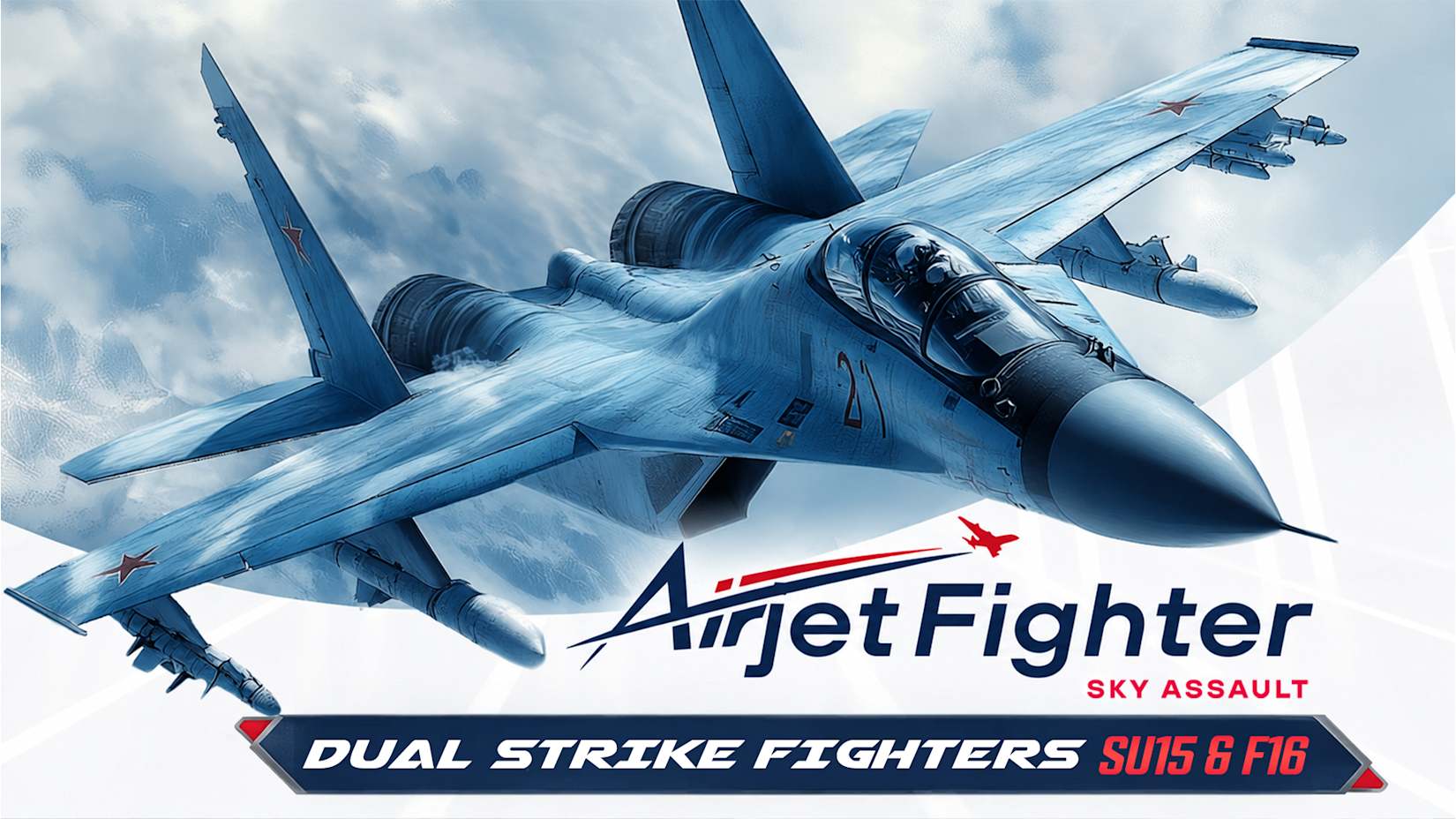 AirJet Fighter : Sky Assault Dual Strike Fighters SU15 & F16 封面