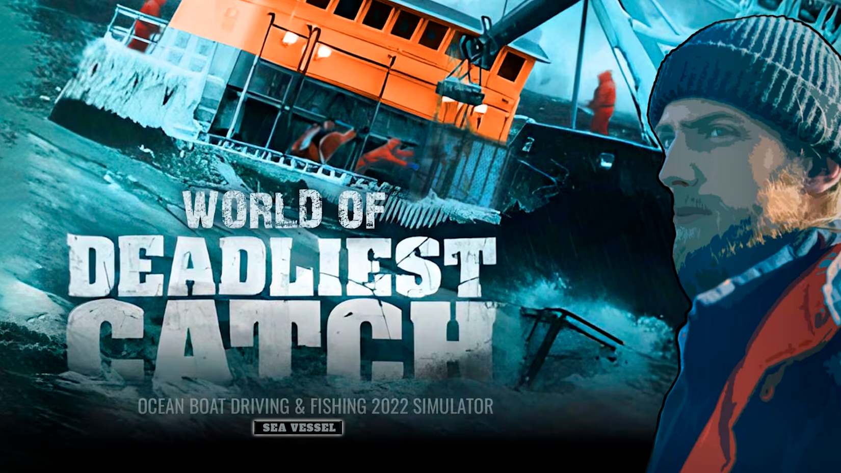 Capa de Deadliest Catch - Ocean Boat Driving & Fishing 2022 Simulator: Sea Vessel