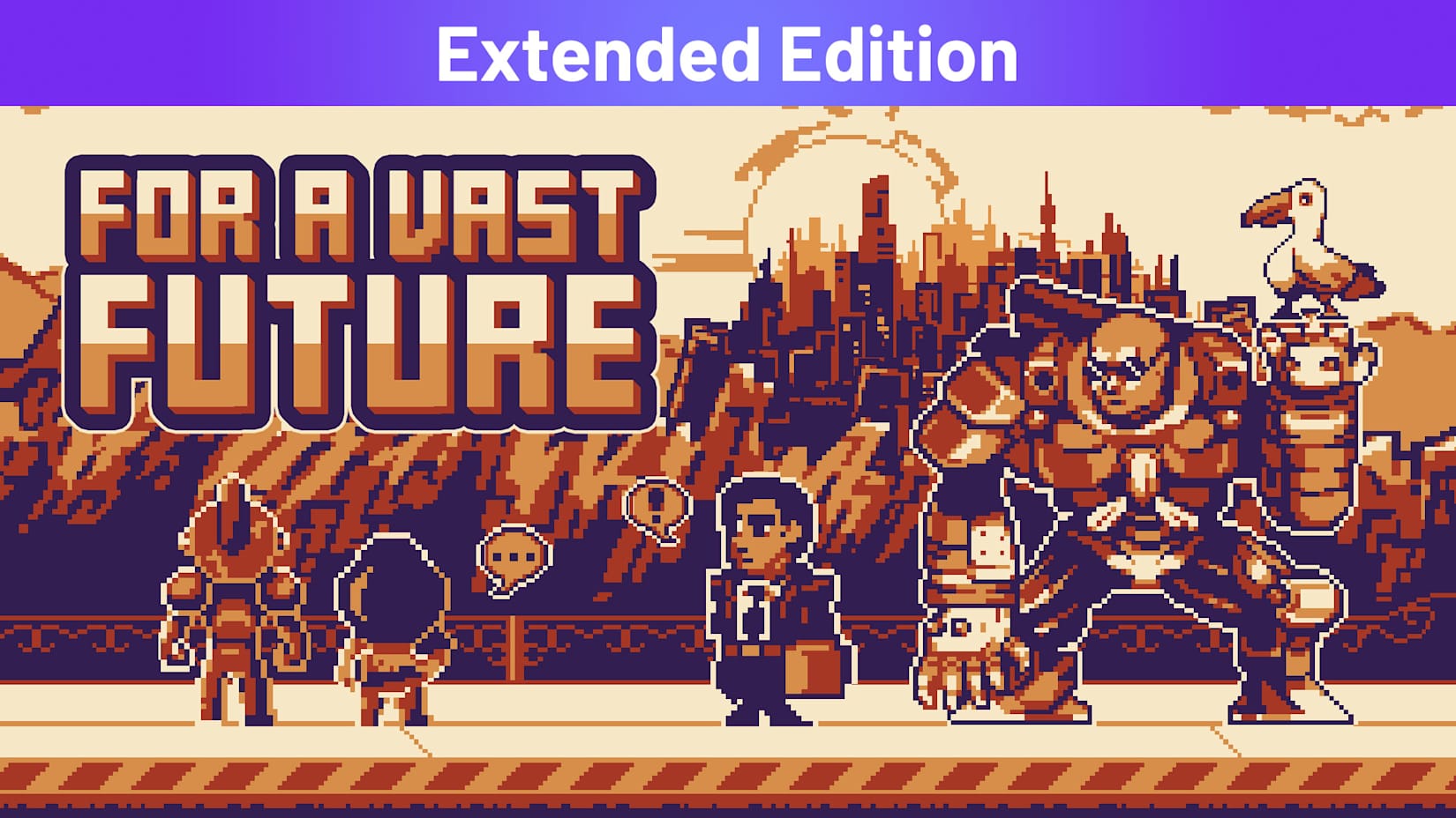 For a Vast Future Extended Edition 封面
