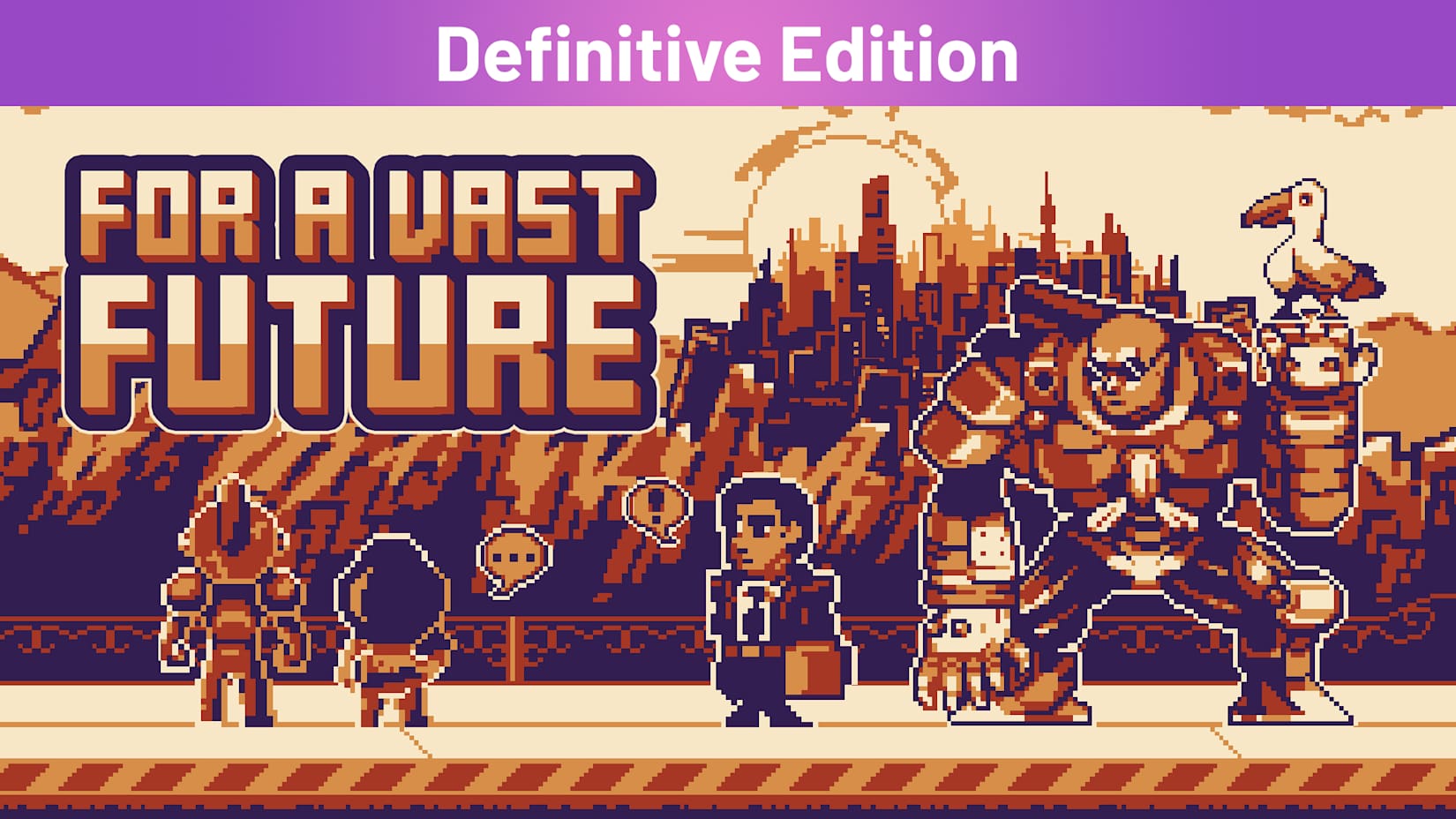 For a Vast Future Definitive Edition 封面