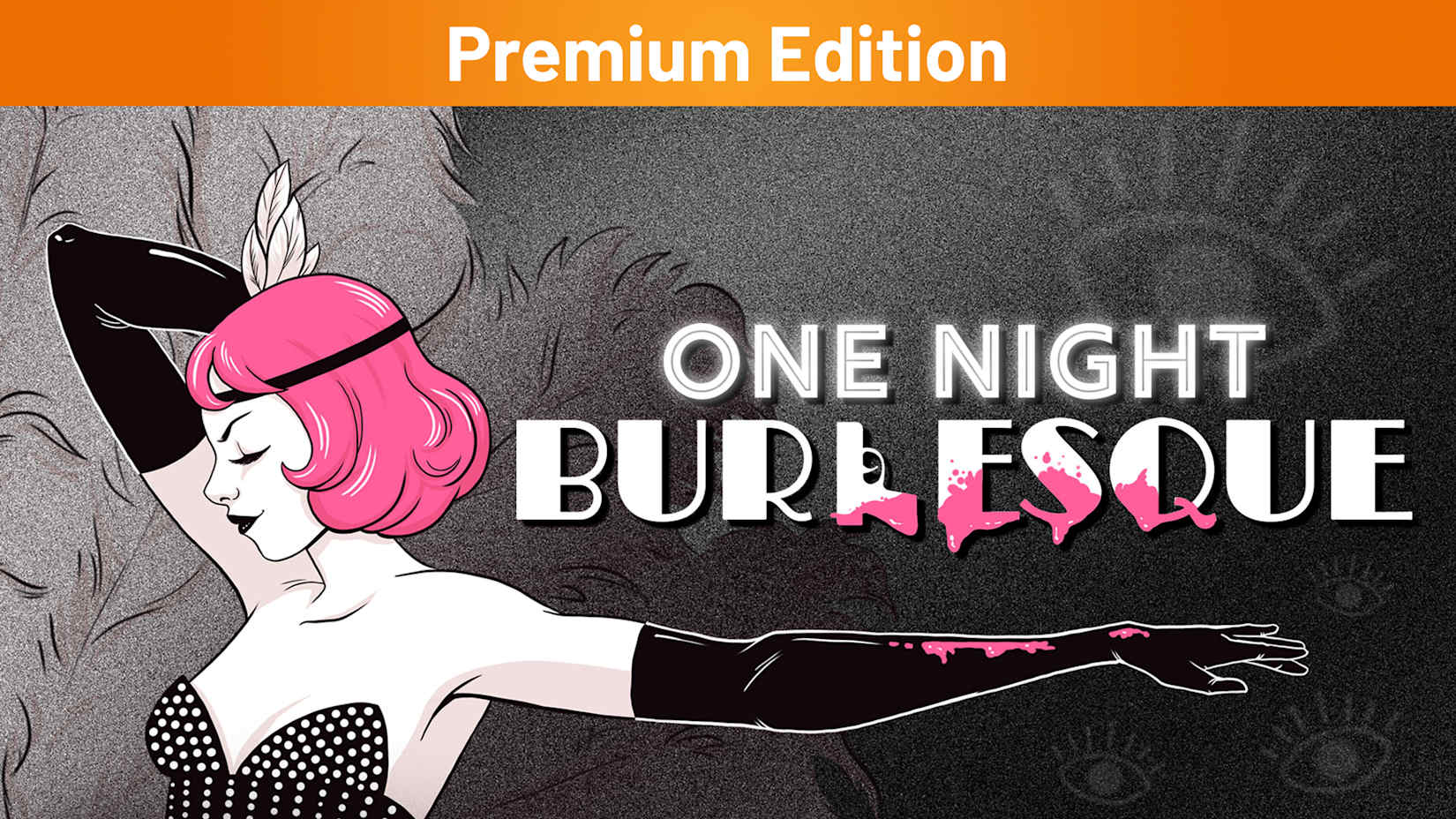 Capa de One Night: Burlesque Premium Edition