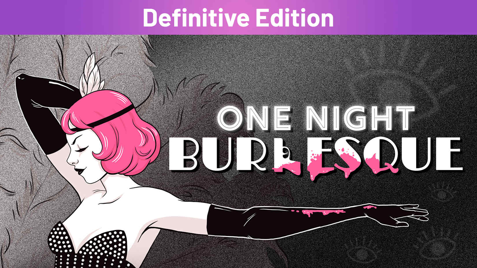 Capa de One Night: Burlesque Definitive Edition