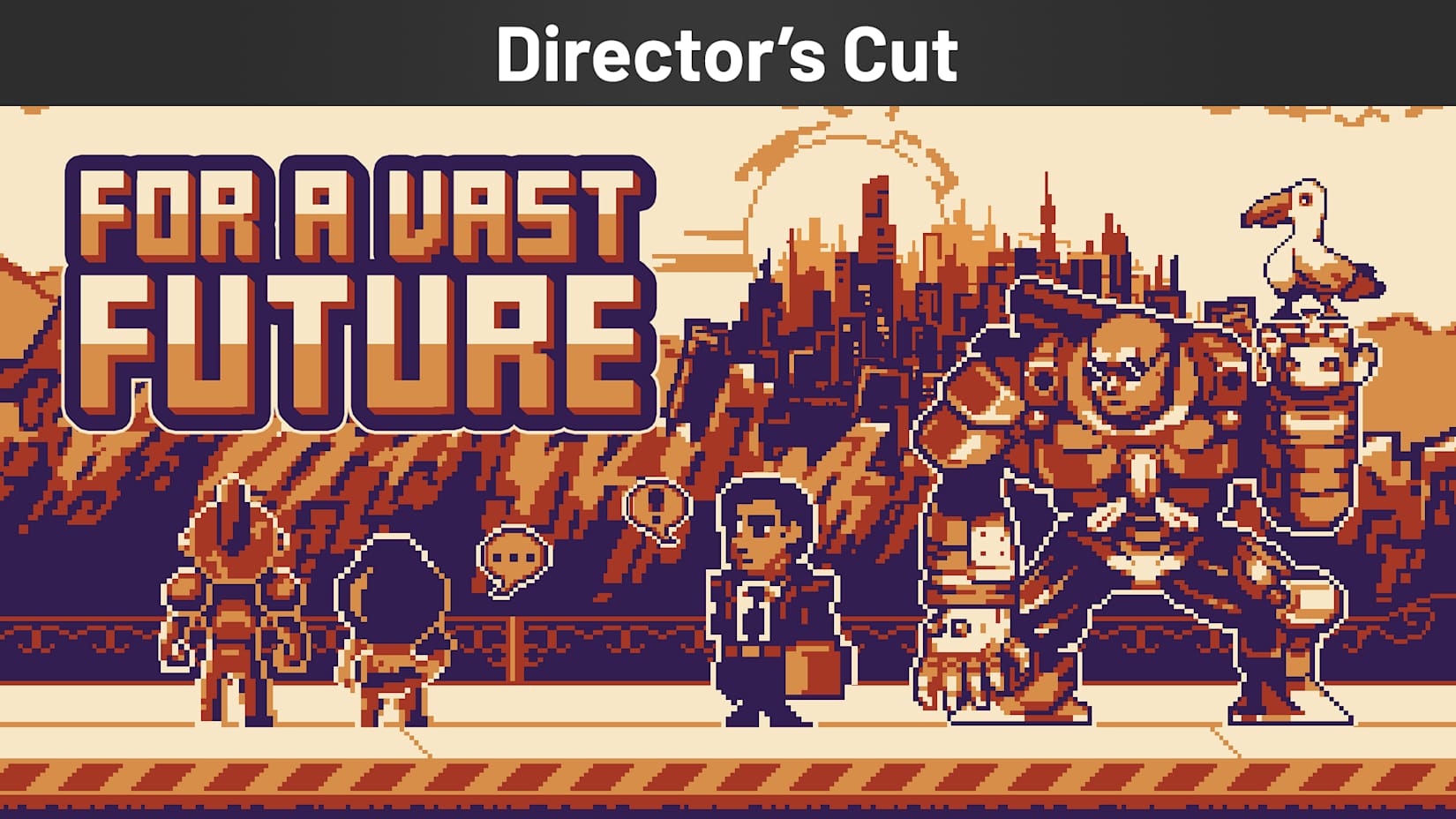 For a Vast Future Director's Cut 封面