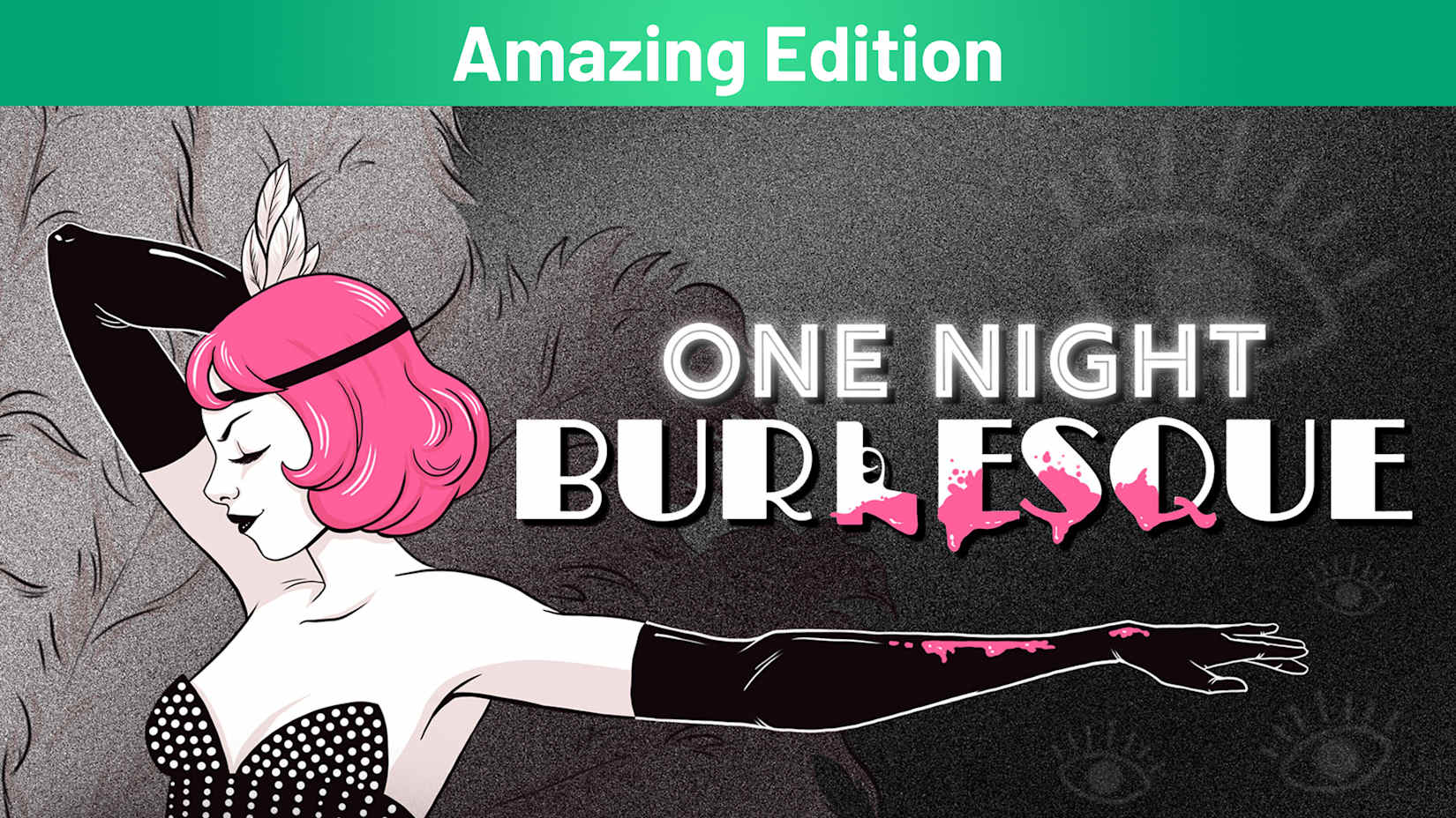 Capa de One Night: Burlesque Amazing Edition