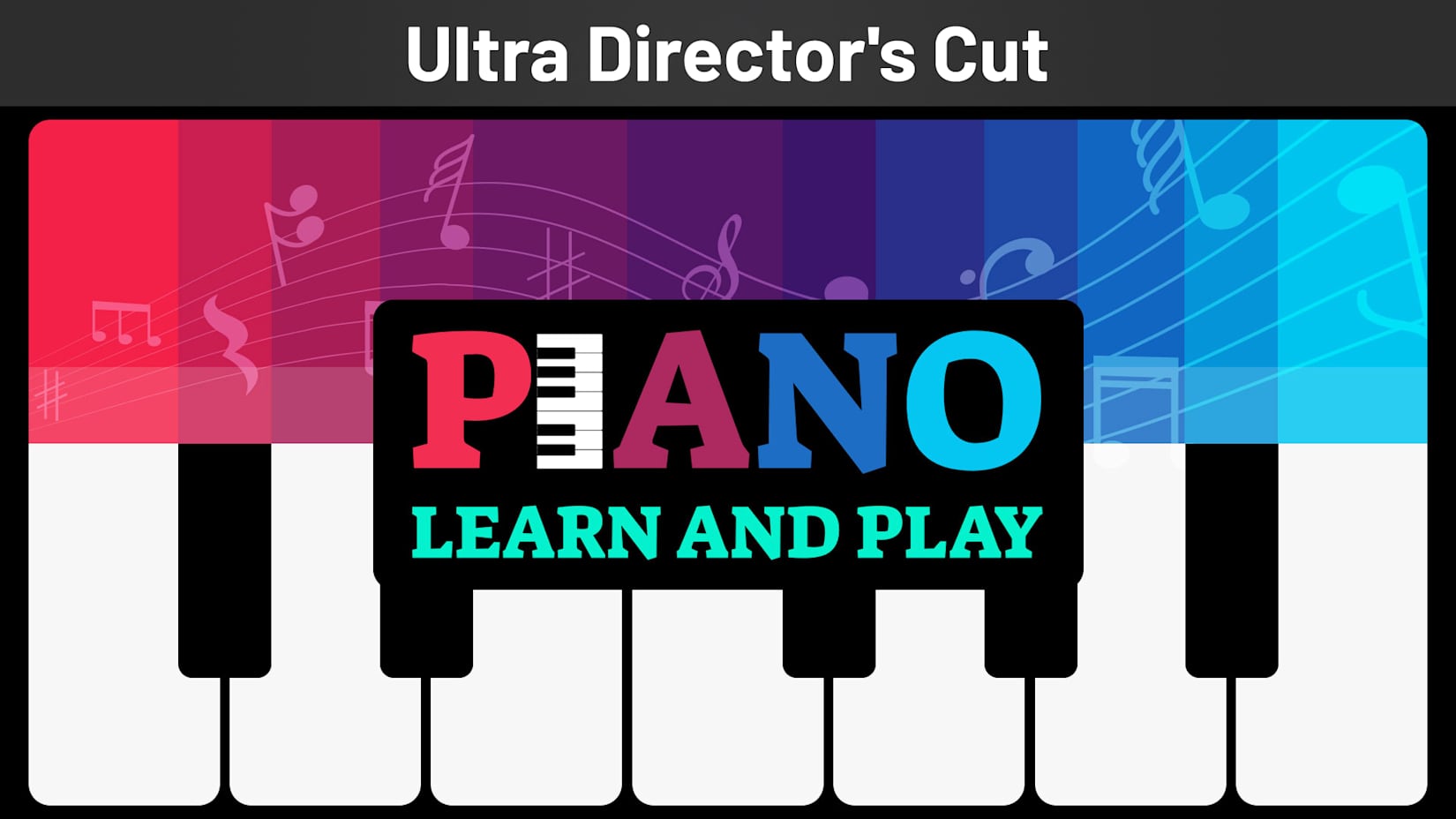 Piano: Learn and Play Ultra Director's Cut 封面