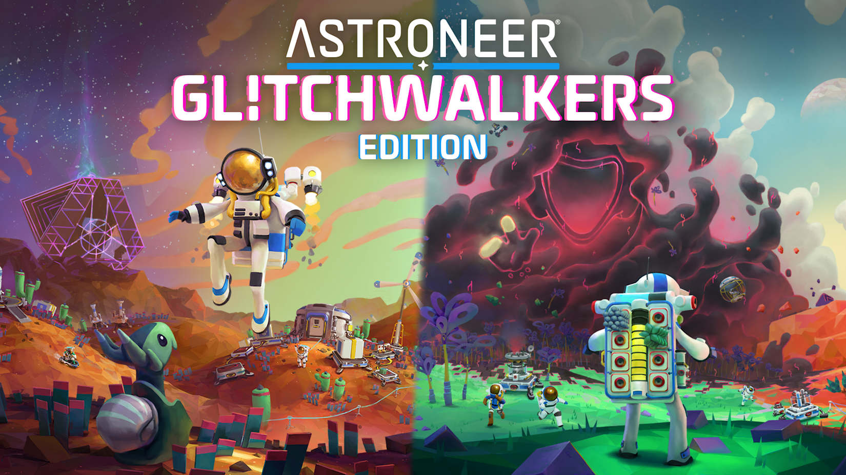 ASTRONEER: Glitchwalkers Edition 封面