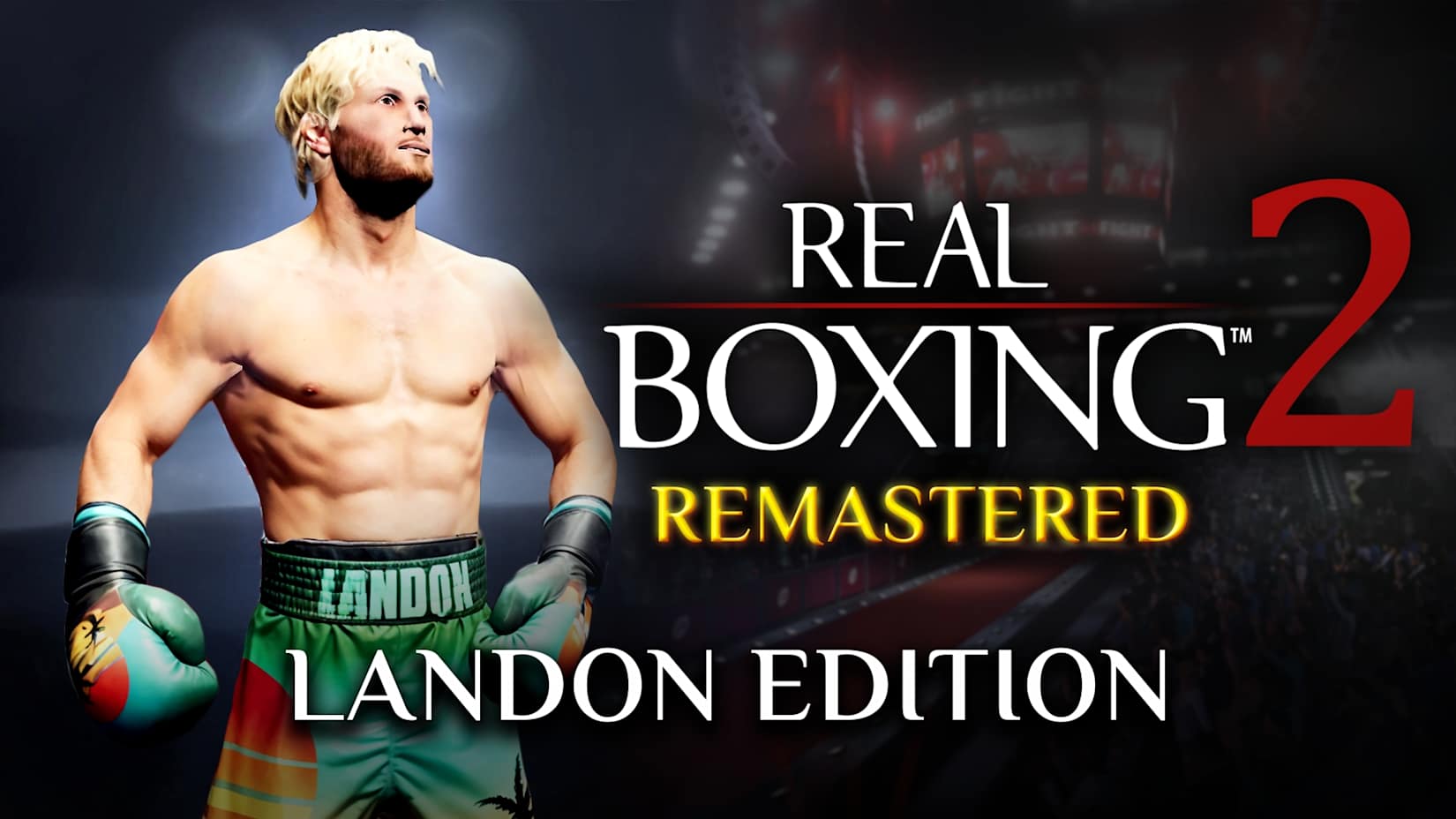 Real Boxing 2: Remastered - Landon Edition 封面