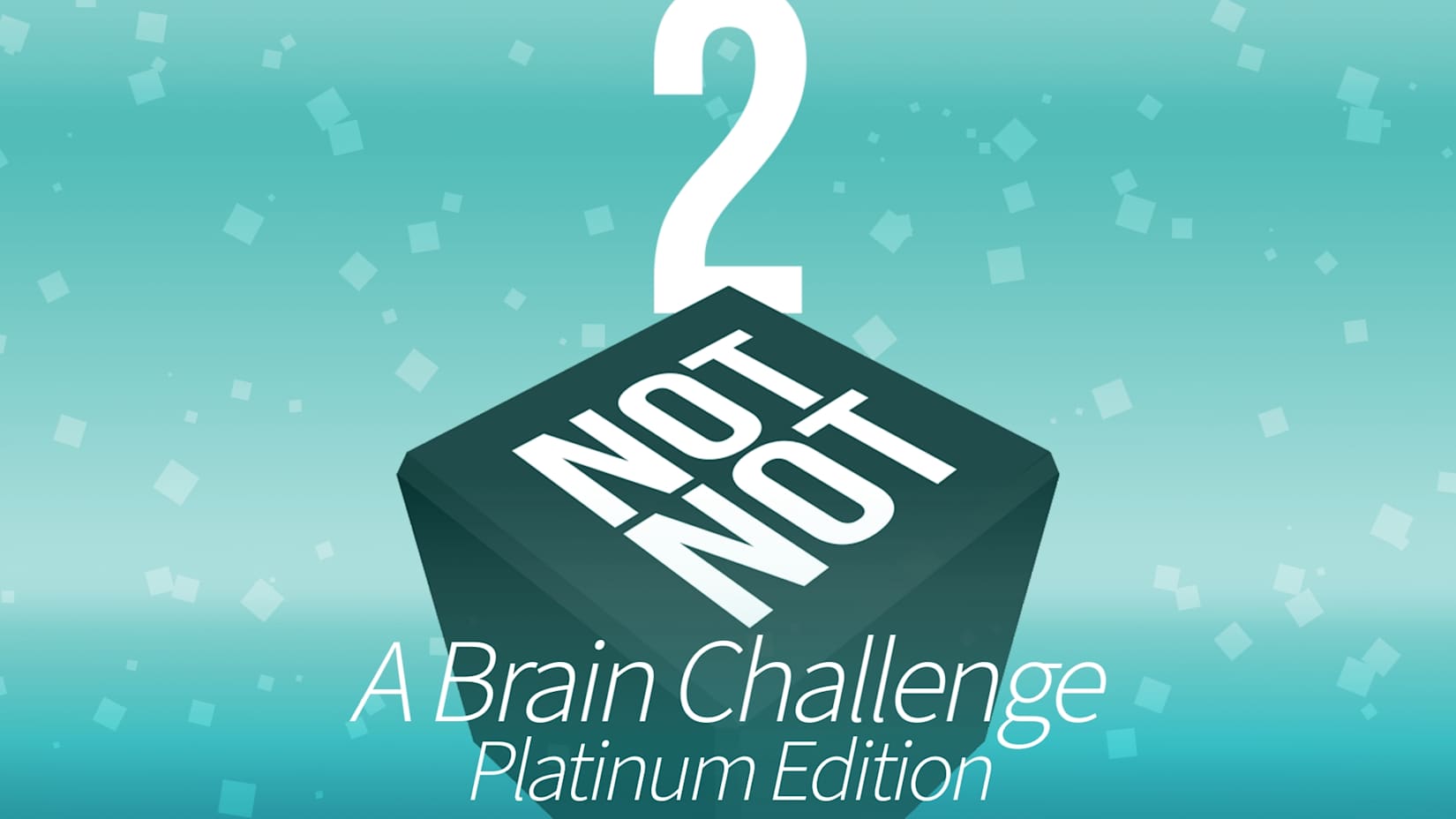Not Not 2 - A Brain Challenge: Platinum Edition 封面