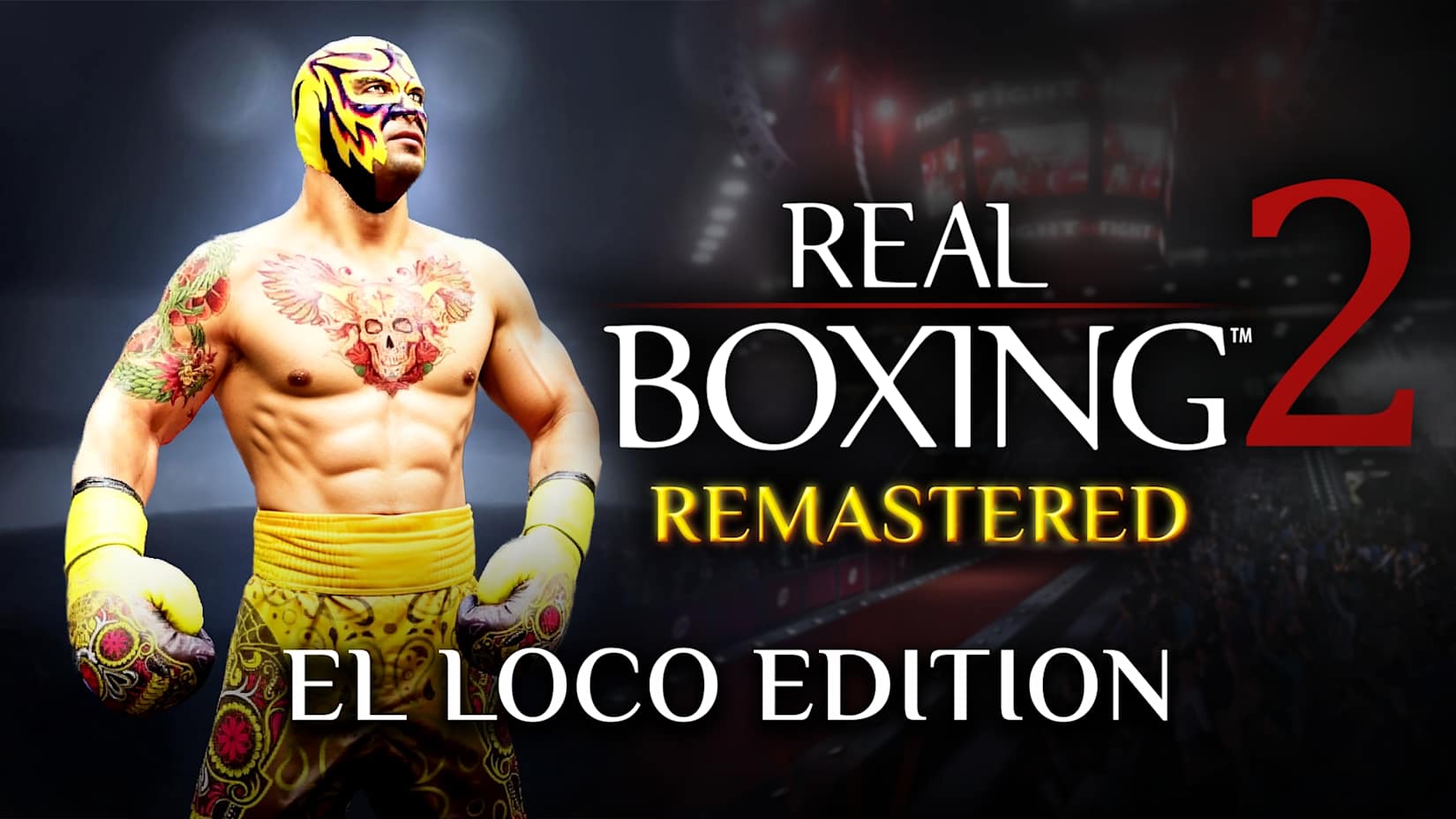 Real Boxing 2: Remastered - El Loco Edition 封面