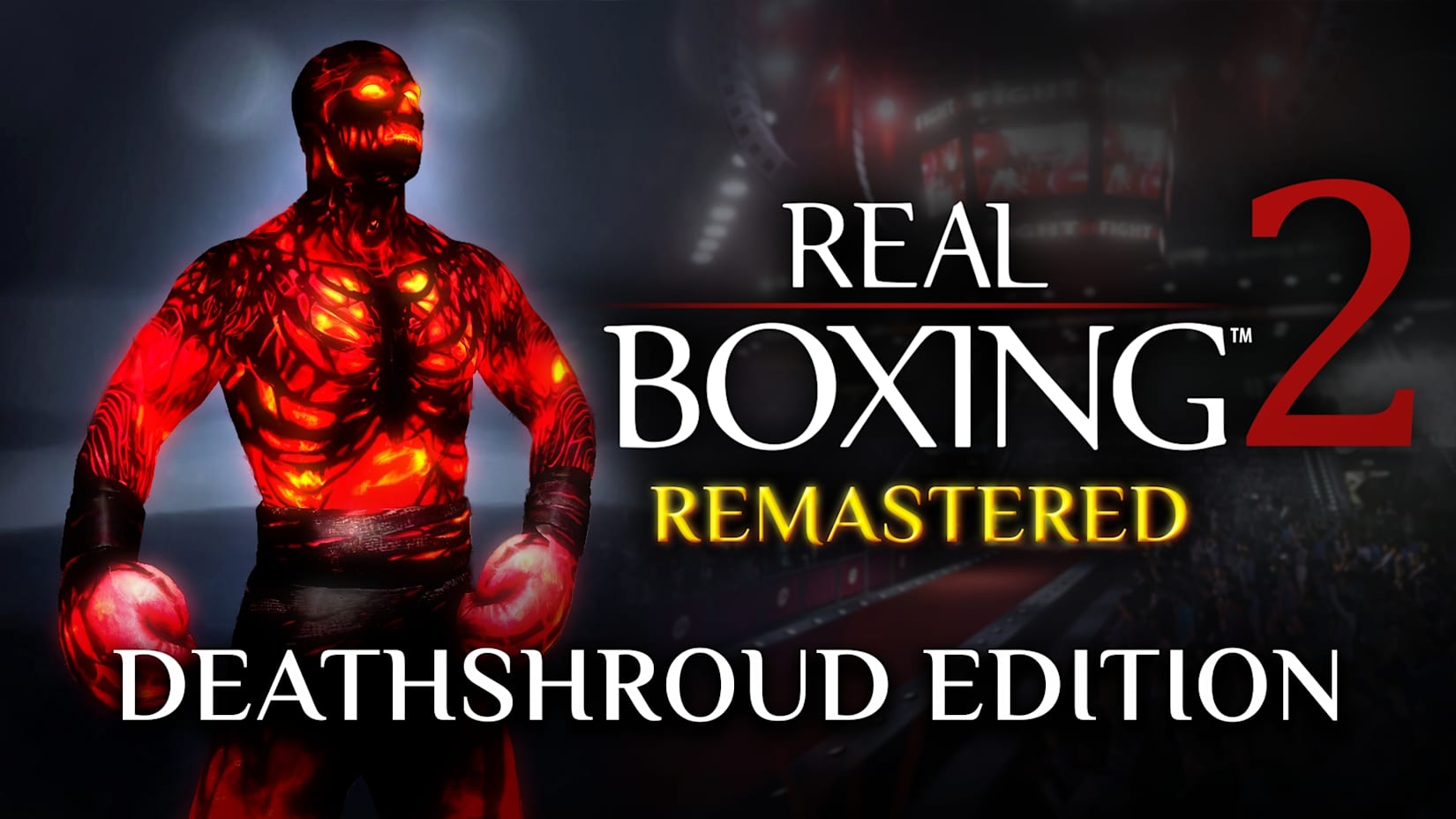 Real Boxing 2: Remastered - DeathShroud Edition 封面