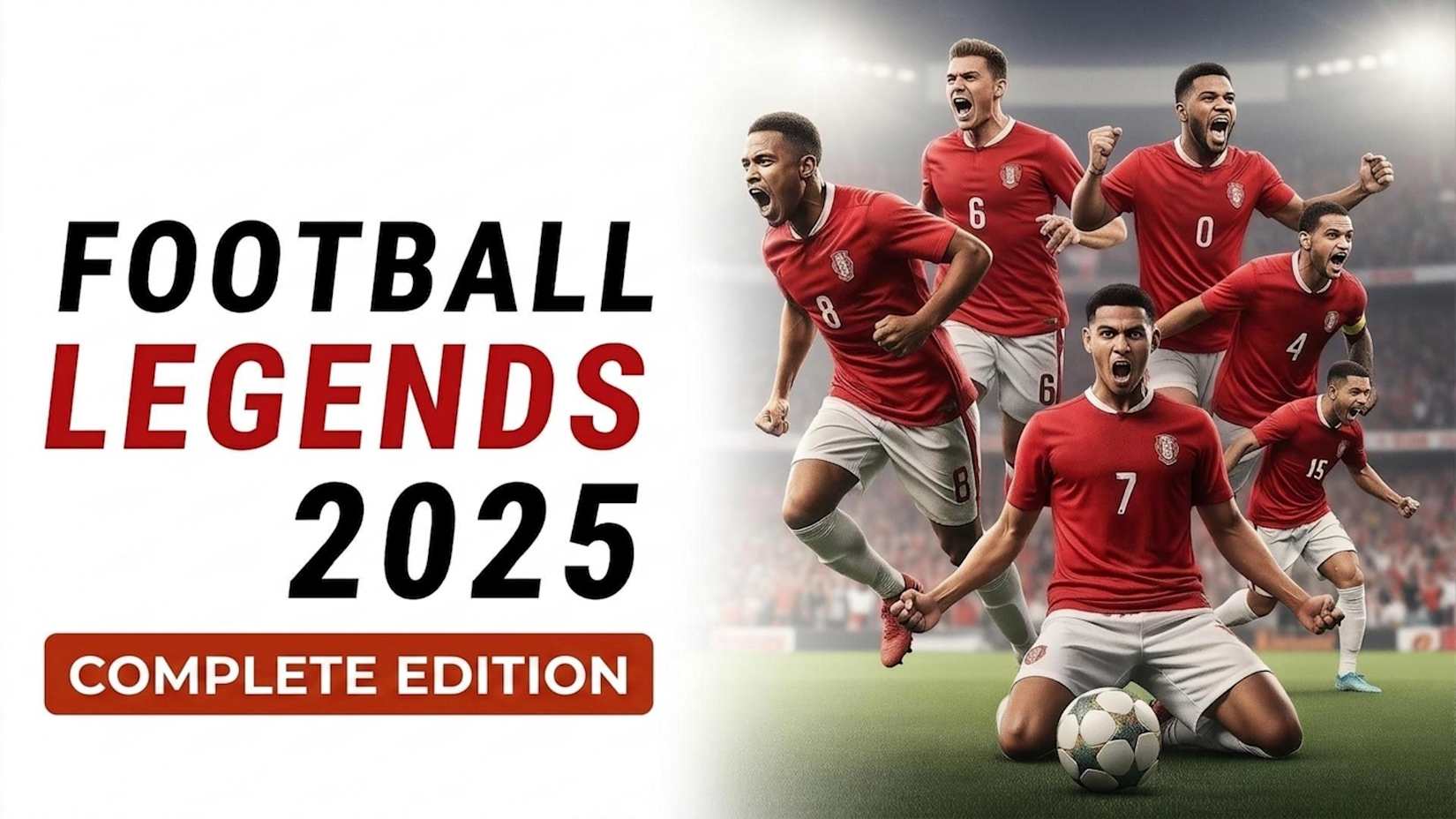 Capa de Football Legends 2025 Complete Edition