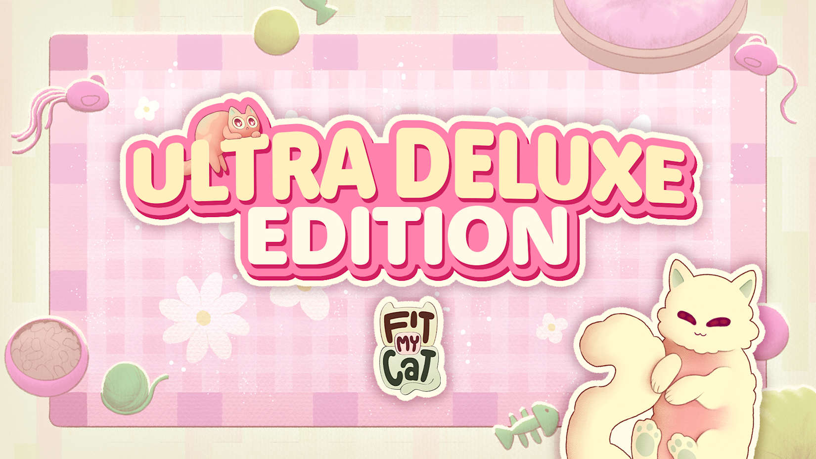 Fit My Cat Ultra Deluxe Edition 封面