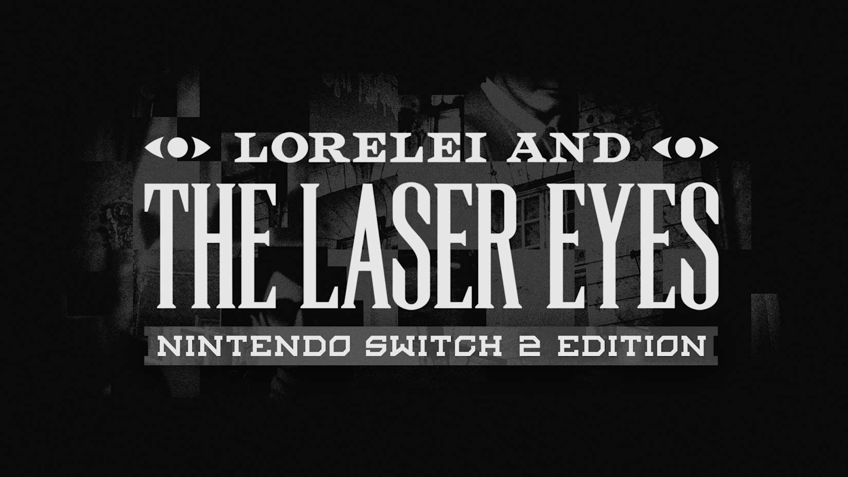 Capa de Lorelei and the Laser Eyes - Nintendo Switch 2 Edition