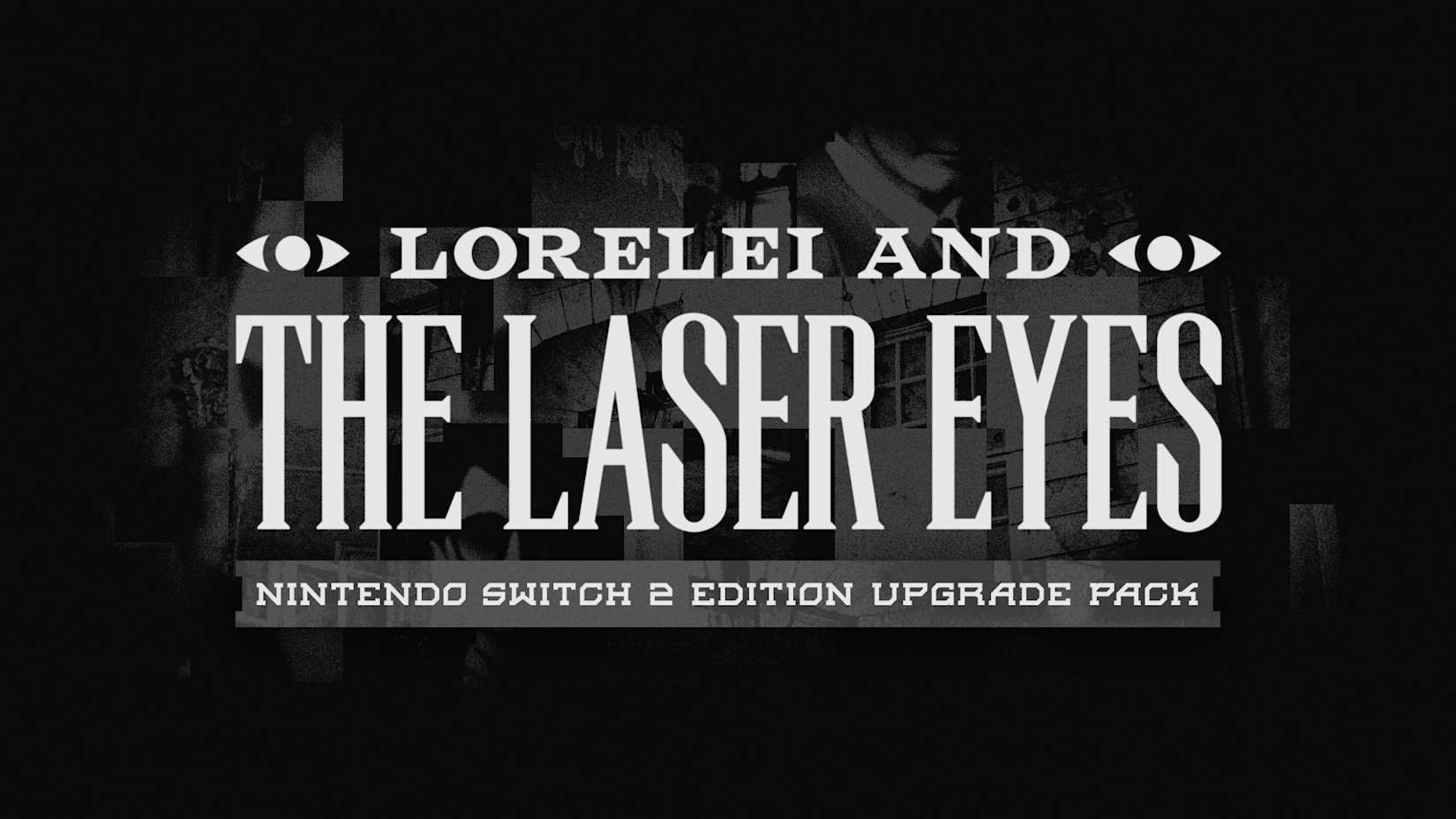 Capa de Lorelei and the Laser Eyes - Nintendo Switch 2 Edition Upgrade Pack