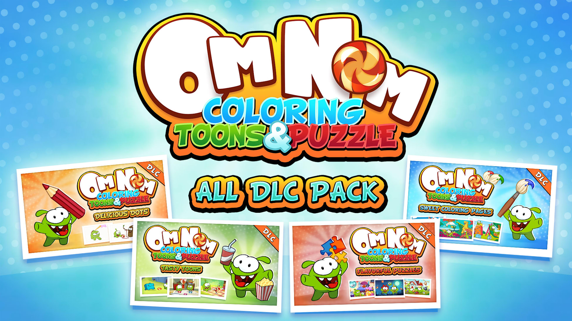 Om Nom: Coloring, Toons & Puzzle - All DLC Pack