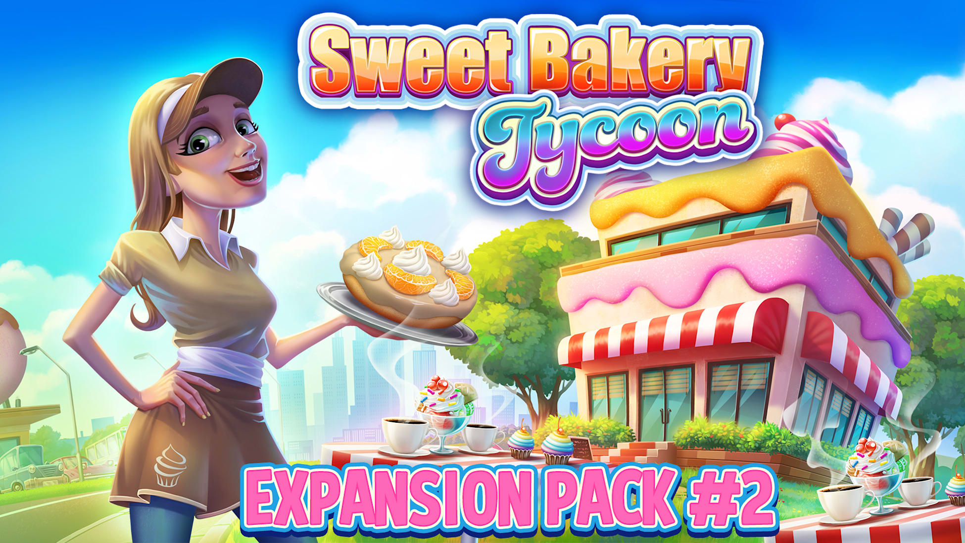 Sweet Bakery Tycoon Expansion Pack 2