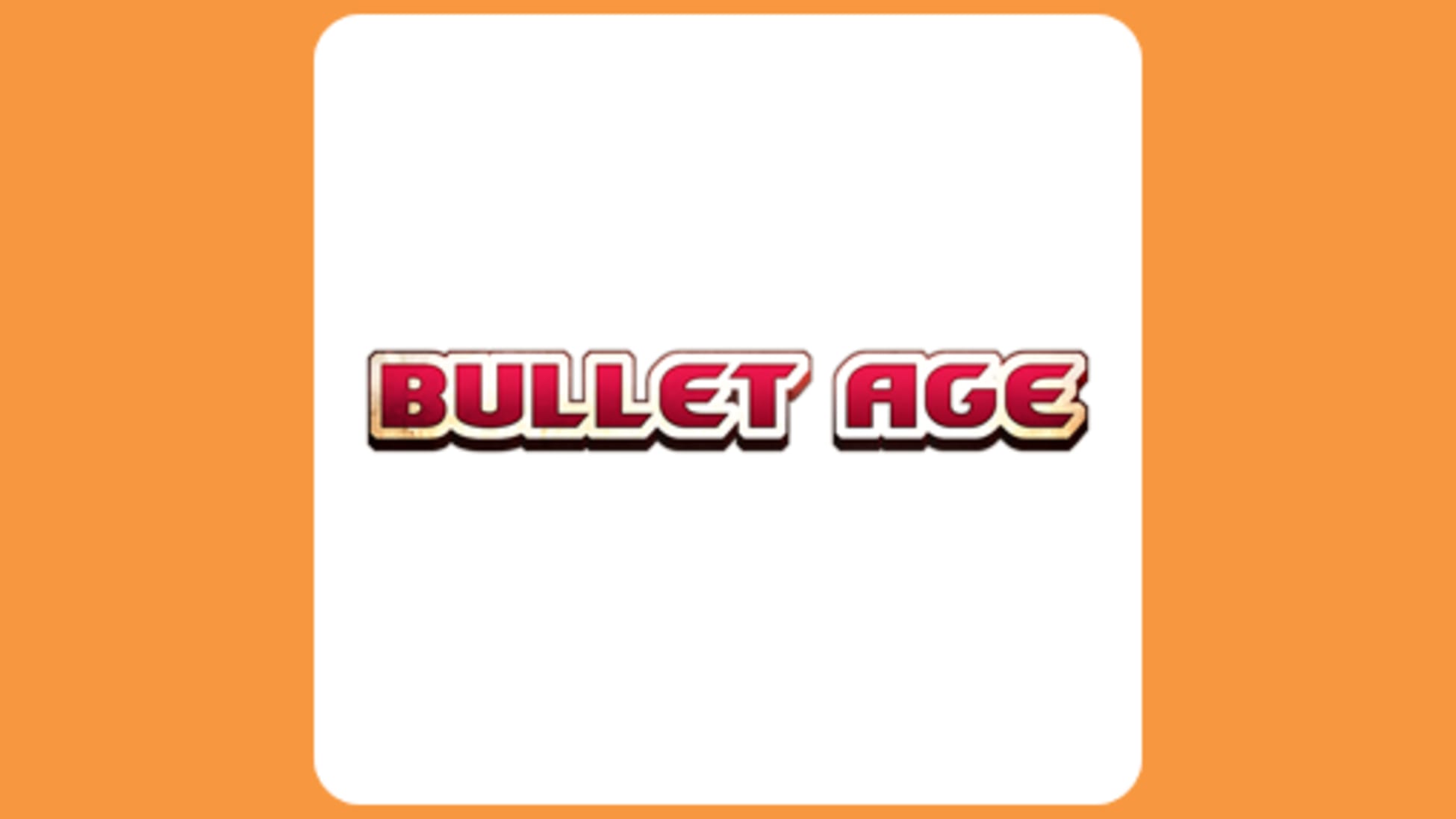Bullet Age