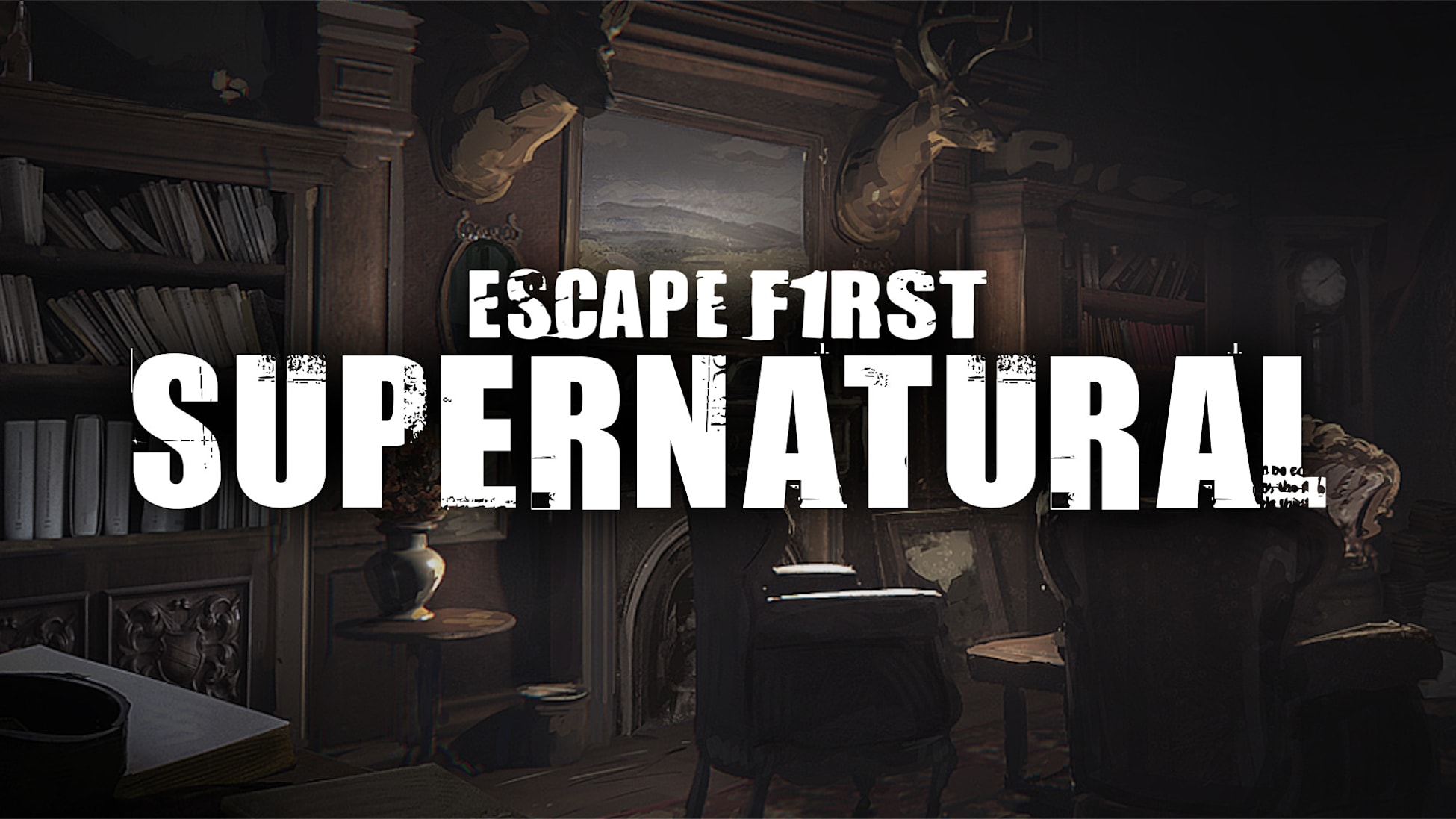 Escape First Supernatural