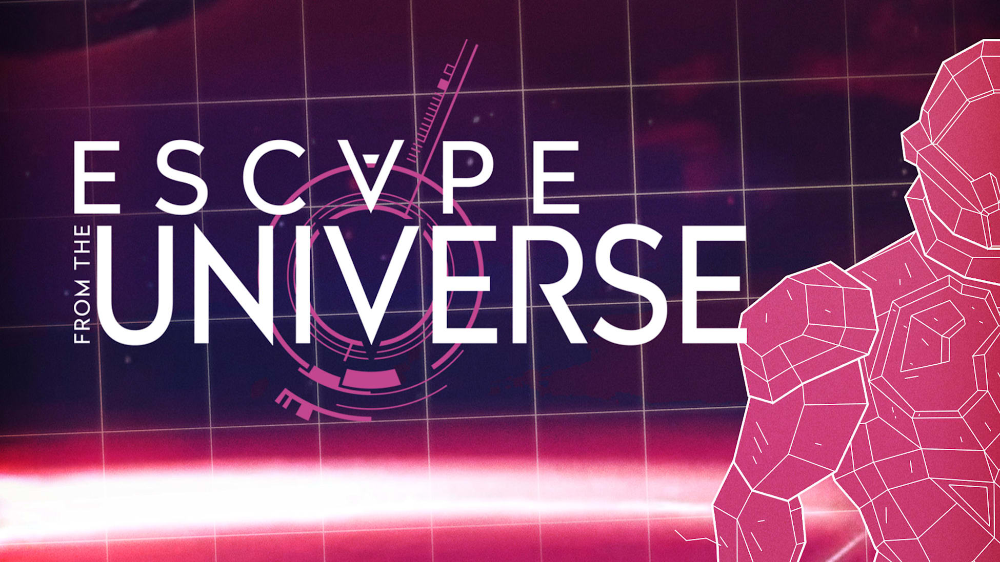 Escape from the Universe