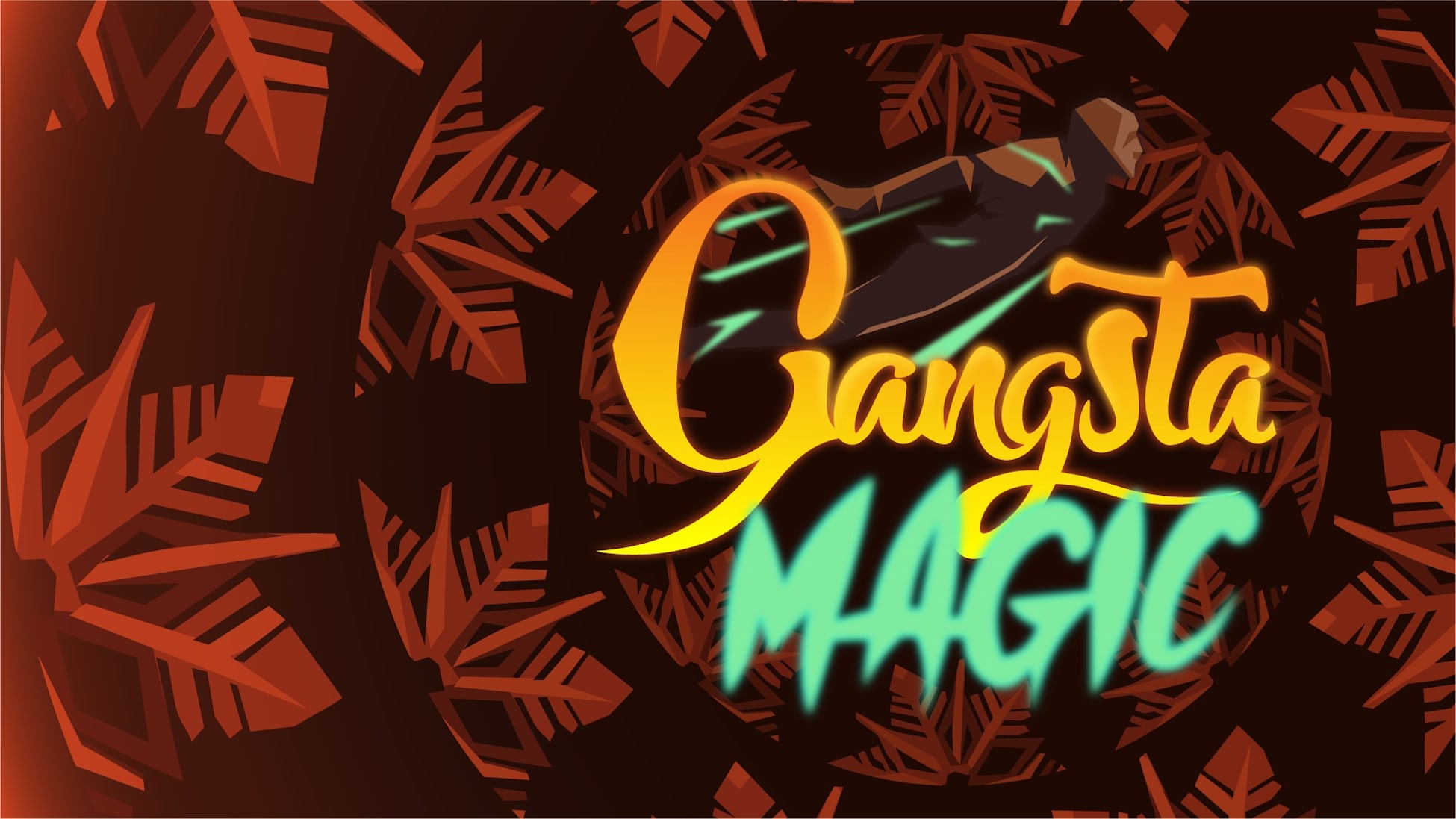 Gangsta Magic