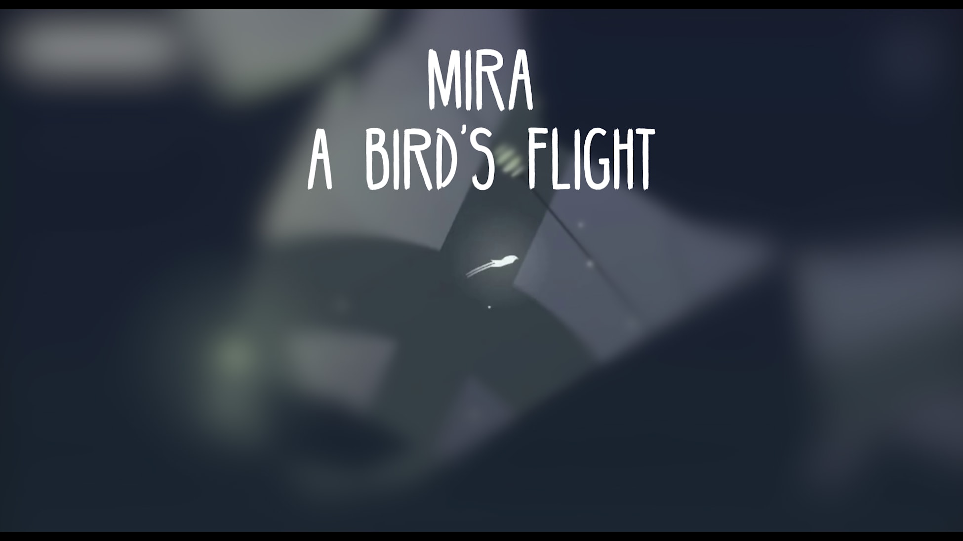Mira : A Bird's Flight