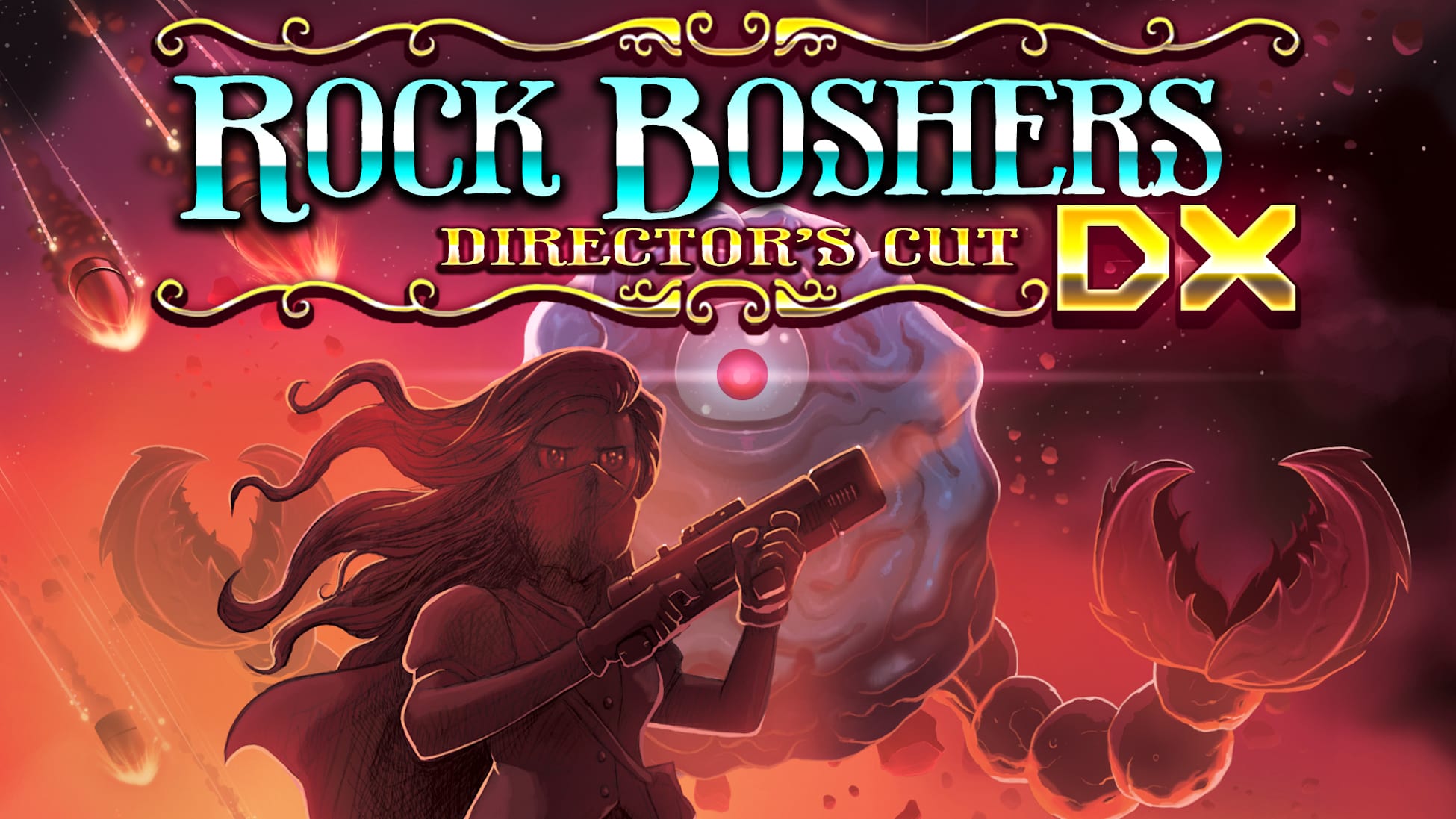 ROCK BOSHERS DX: Director's Cut