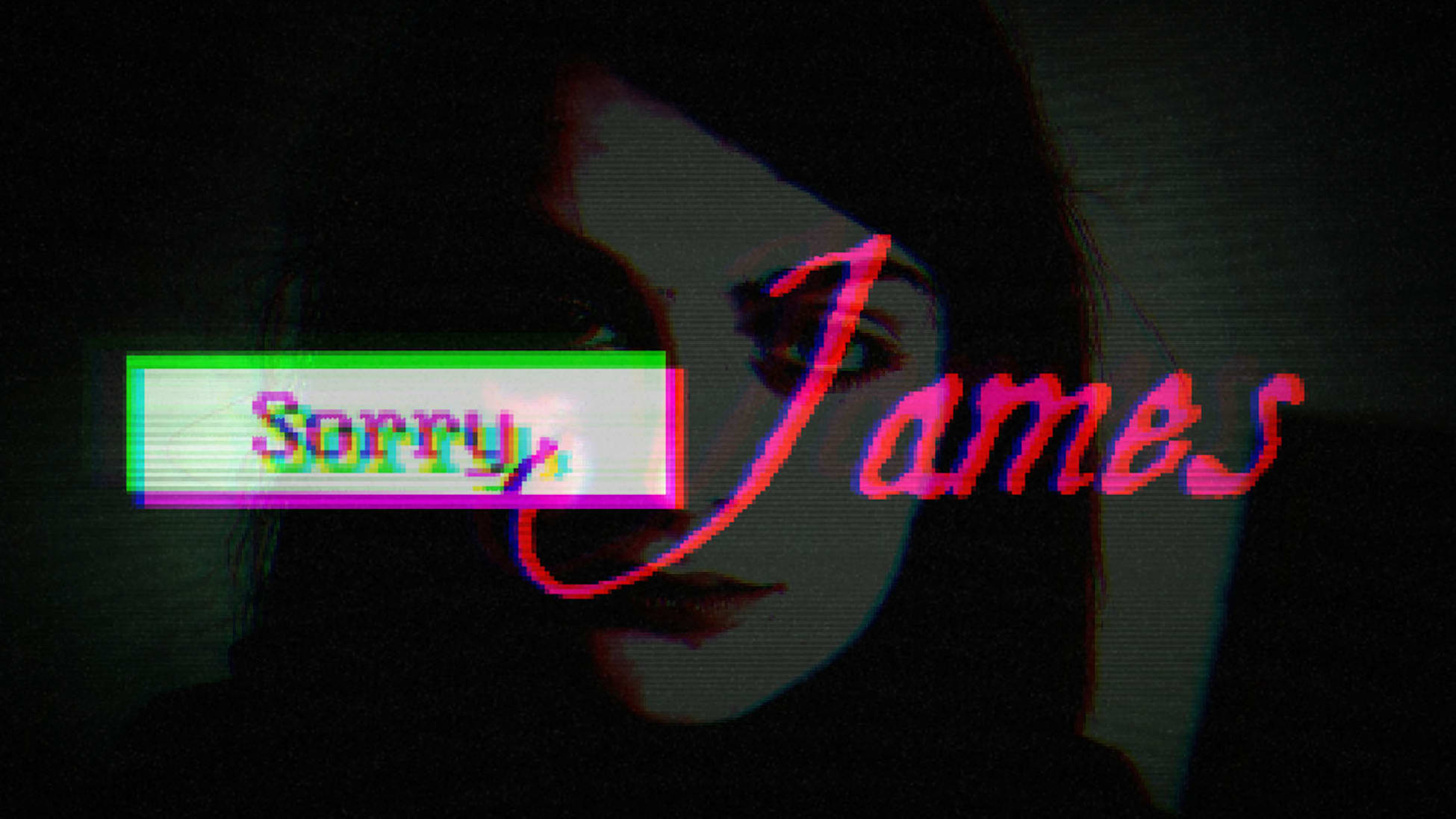 Sorry, James