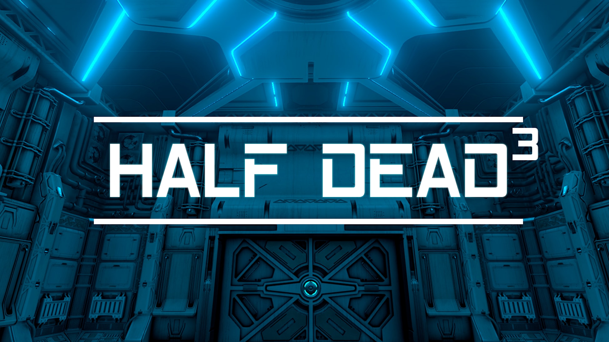 HALF DEAD 3