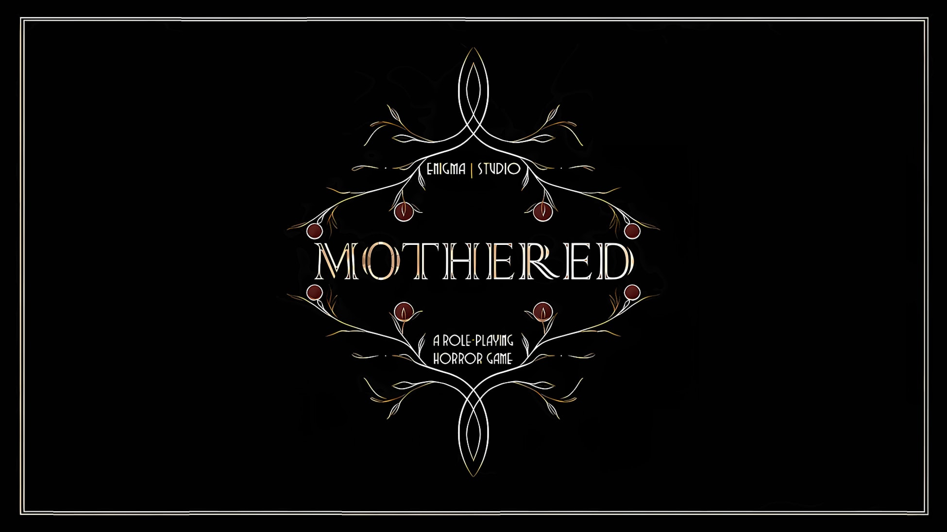 MOTHERED - A ROLE-PLAYING HORROR GAME