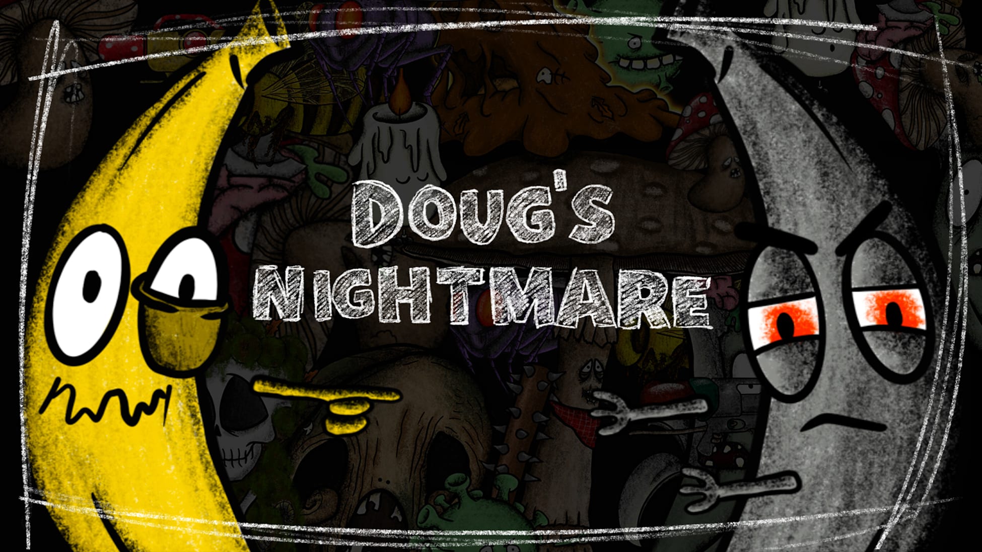 Doug's Nightmare