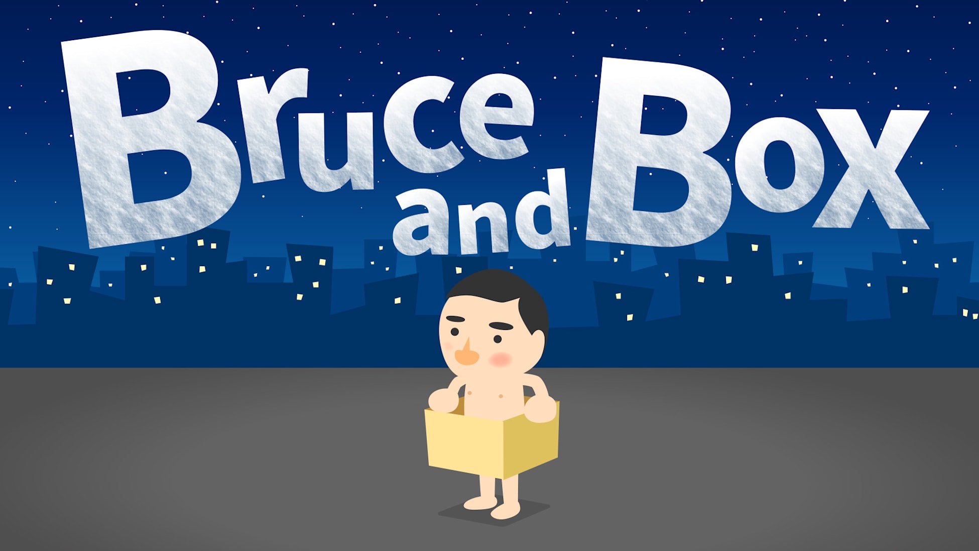 Bruce and Box