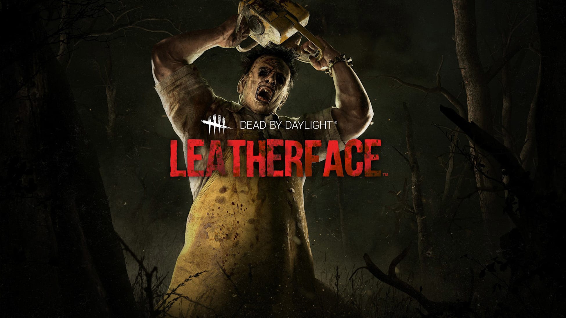 Dead by Daylight: Leatherface™