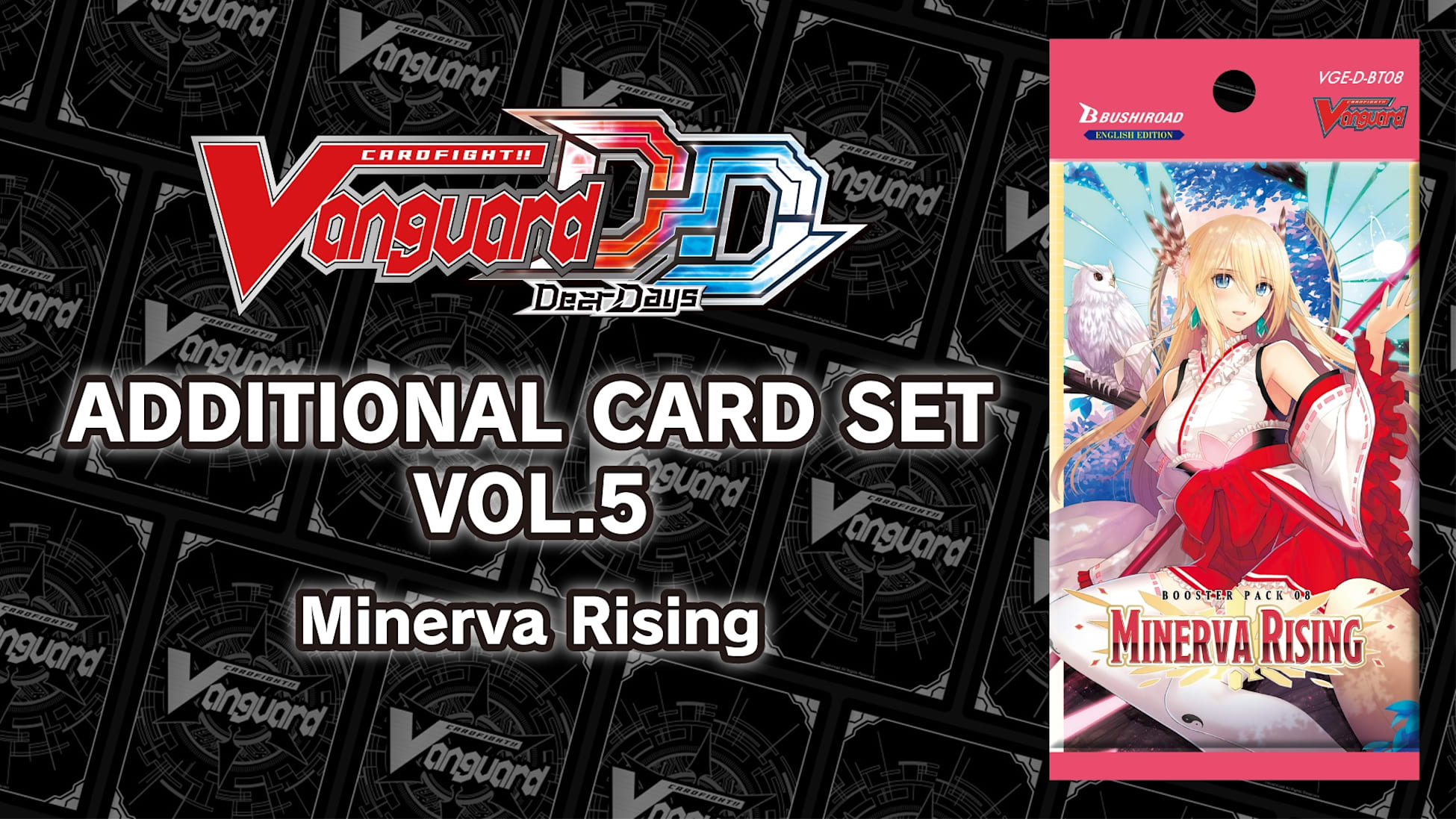 Additional Card Set Vol.5 [D-BT08]: Minerva Rising