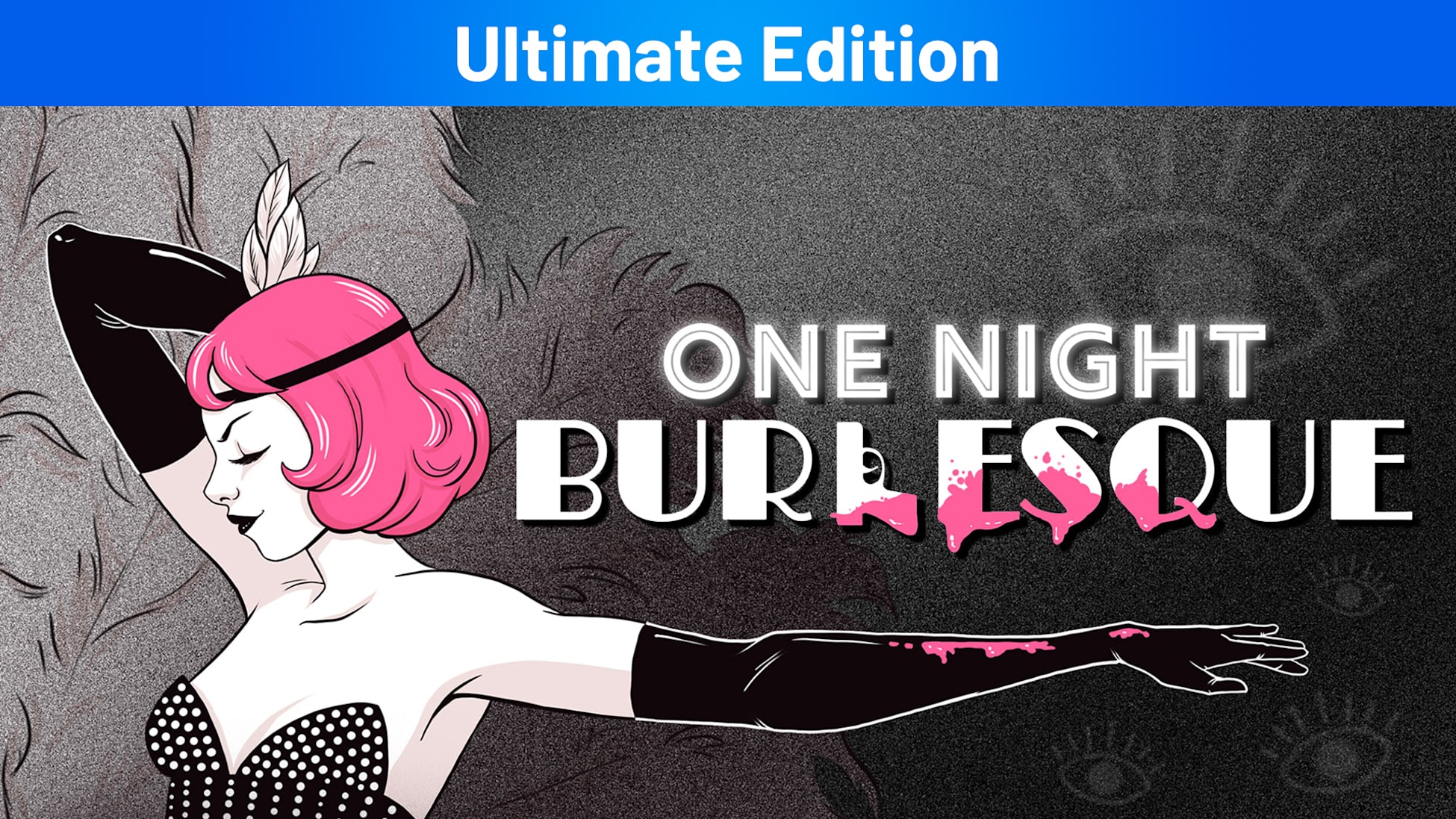 One Night: Burlesque Ultimate Edition