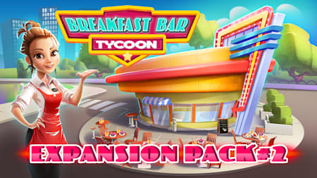 Breakfast Bar Tycoon Expansion Pack #2