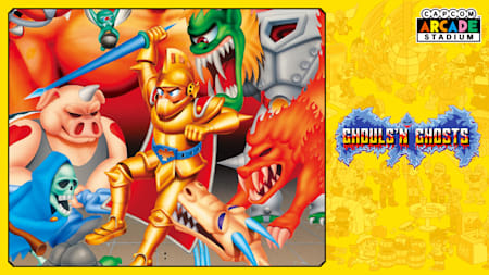 Capcom Arcade Stadium：Ghouls 'n Ghosts
