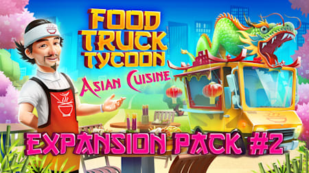 Food Truck Tycoon - Asian Cuisine Expansion Pack #2