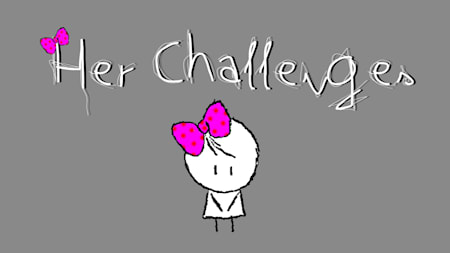 Her Challenges