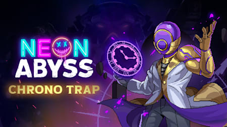 Neon Abyss - Chrono Trap