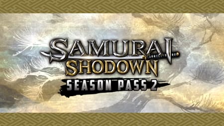 SAMURAI SHODOWN SEASON PASS 2