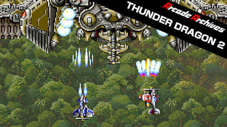 Arcade Archives THUNDER DRAGON 2