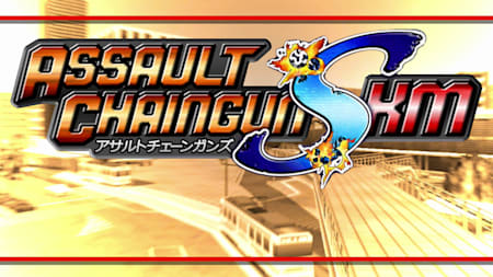 Assault ChaingunS KM