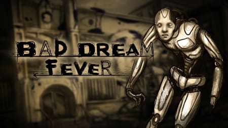 Bad Dream: Fever