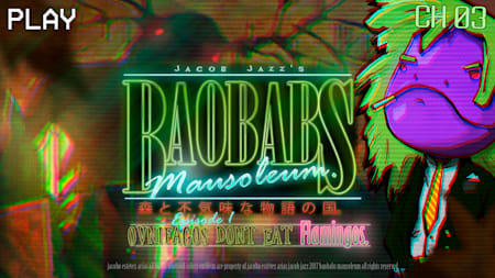 Baobabs Mausoleum Ep.1: Ovnifagos Don't Eat Flamingos